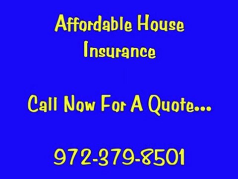 Home Insurance Dallas Tx - 972-379-8501