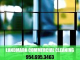 Landmark Commercial Cleaning Ft. Lauderdale,  Wilton Manors, Hollywood Janitorial Services, Building MaintenanceCoral Springs, Parking Lot Clean-Up Oakland Park, Shopping Center Maintenance Magate,, Plantation Condo Maintenance