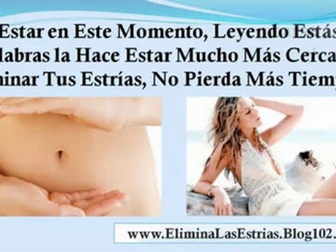 como borrar estrias blancas y rojas naturalmente