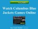 Watch Columbus Blue Jackets Online | Blue Jackets Hockey Game Live Streaming