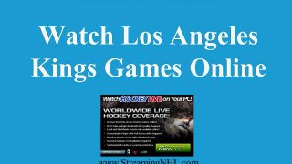 Watch LOS ANGELES Kings Online | Kings Hockey Game Live Streaming