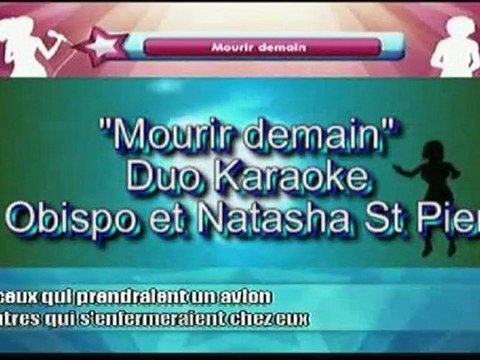 Obispo et Natasha St Pier - Mourir demain - karaoke video