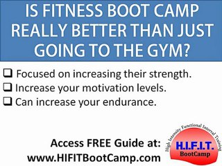 Is fitness boot camp better than just going to the gym?