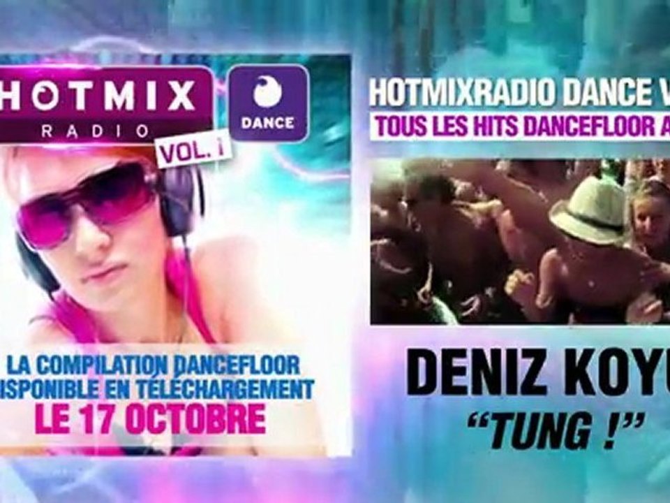 La Compilation HOTMIXRADIO Dance Vol 1 (N°1 French Web Radio )