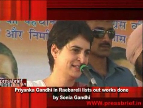 Priyanka Gandhi in Raebareli lists out works done by Sonia Gandhi