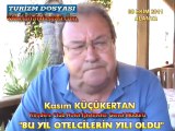 “BU YILIN OTELCİLERİN YILI OLDUĞUNU SÖYLEYEBİLİRİM”