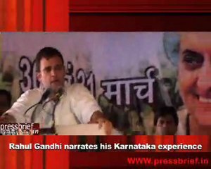 Rahul Gandhi narrates his Karnataka experience