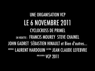 Bande annonce cyclo-cross Primel 2011
