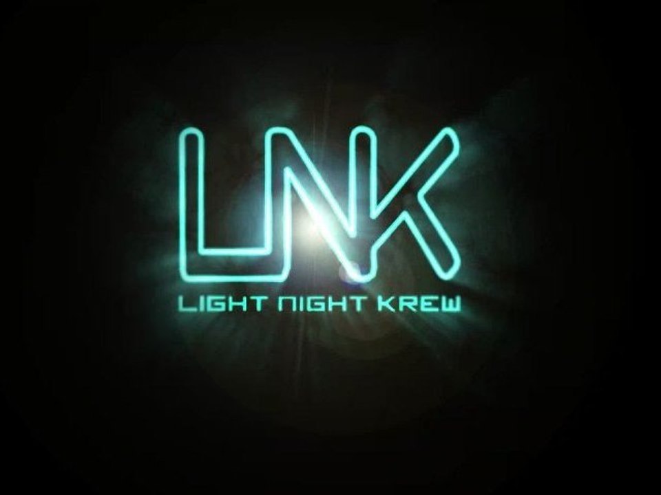 Light Night Krew - Teaser 2012