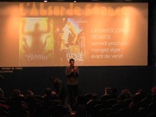 Absurde Séance Paris - BLACKARIA - Présentation du film OUVERT 24-7 par Thierry Paya