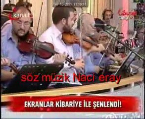 NACİ ERAY.KİBARİYE...CAN VERİYORUM, EBRU  .YAŞAR