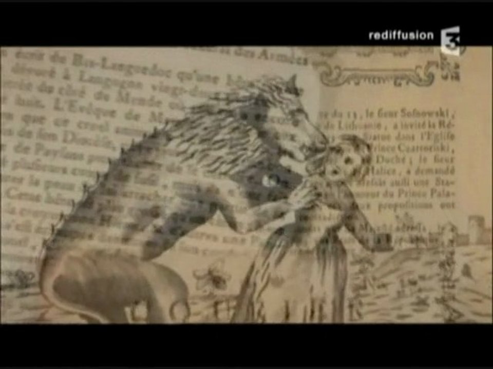 La Bête du Gévaudan,Autopsie D'Un Mythe 2sur3