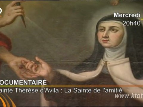 Sainte Thérèse d'Avila, la sainte de l'amitié
