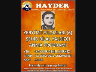 Yeryüzü Yıldızları 6-Şehid Bilal YALDIZCI'yı Anma Programı Tanıtım