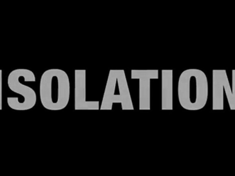Isolation - Promotional Trailer