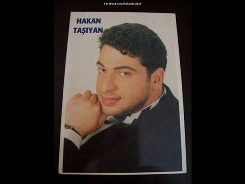 HAKAN TASIYAN(HASRET BANA DERTLER BANA)