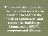 Innovation in Plastic Rubber Aids Improvements in Window Seals