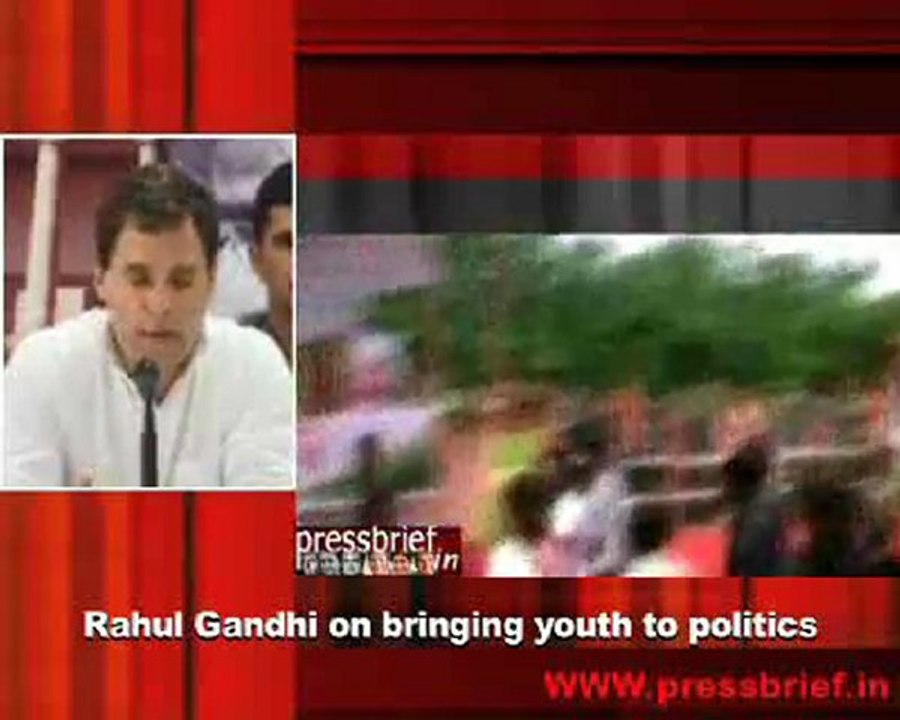 Rahul Gandhi on bringing youth to politics