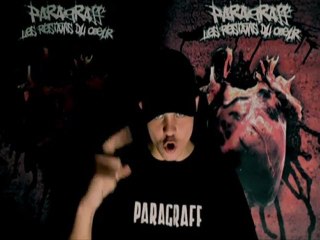 PARAGRAFF - Les restants du coeur [Clip - 2011]