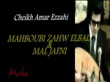 AMAR EZZAHI MAL JAFNI MAHBOUBI ZAHW ELBAL