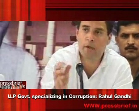 U.P Govt. specializing in Corruption- Rahul Gandhi