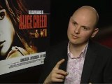 J Blakeson Talks The Disappearance of Alice Creed