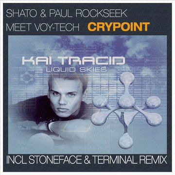 Shato & Paul Rockseek vs. Kai Tracid - Liquid Skies Crypoint (Gladly Tea Bootleg)