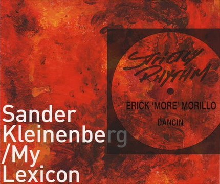 Sander Kleinenberg vs. Erick Morillo - My Dancin Lexicon (Gladly Tea EnTrance Booty)