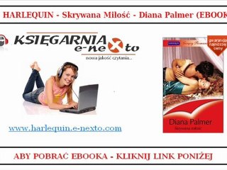 HARLEQUIN - Ebook - Diana Palmer - Skrywana MIłość (PDF) - Romanse Harlequin