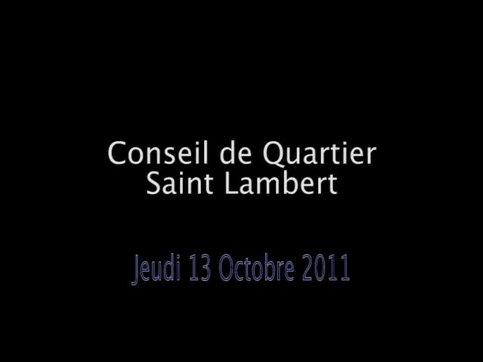 Conseil de Quartier Saint Lambert du13/10/11