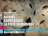 Affaire Carpentras: la piste talmudique (?) (Le Libre Journal, Radio Courtoisie, 08/05/1991)