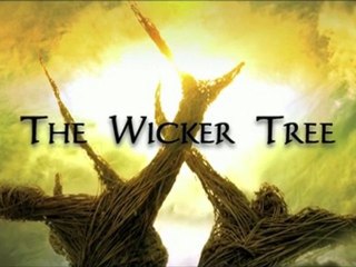 The Wicker Tree - Trailer