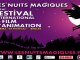 Les Nuits Magiques - 21ème Festival International du Film d'Animation - Bande annonce