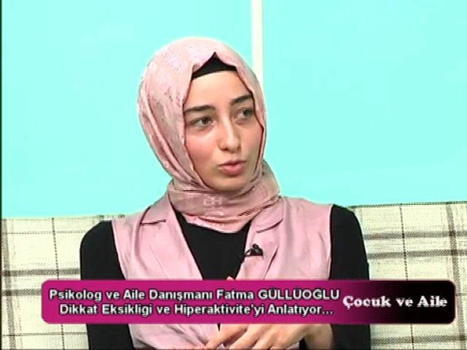 Çocuk ve Aile (Dikkat Eksikliği ve Hiperaktivite Bozukluğu DEHB) 1. Bölüm