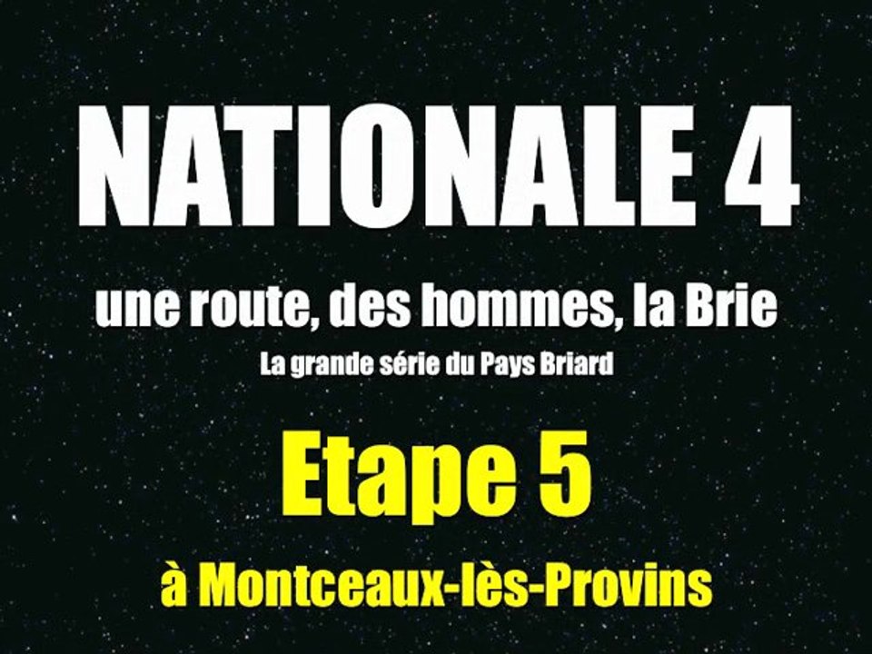 Nationale 4 étape 5 à Montceaux-lès-Provins
