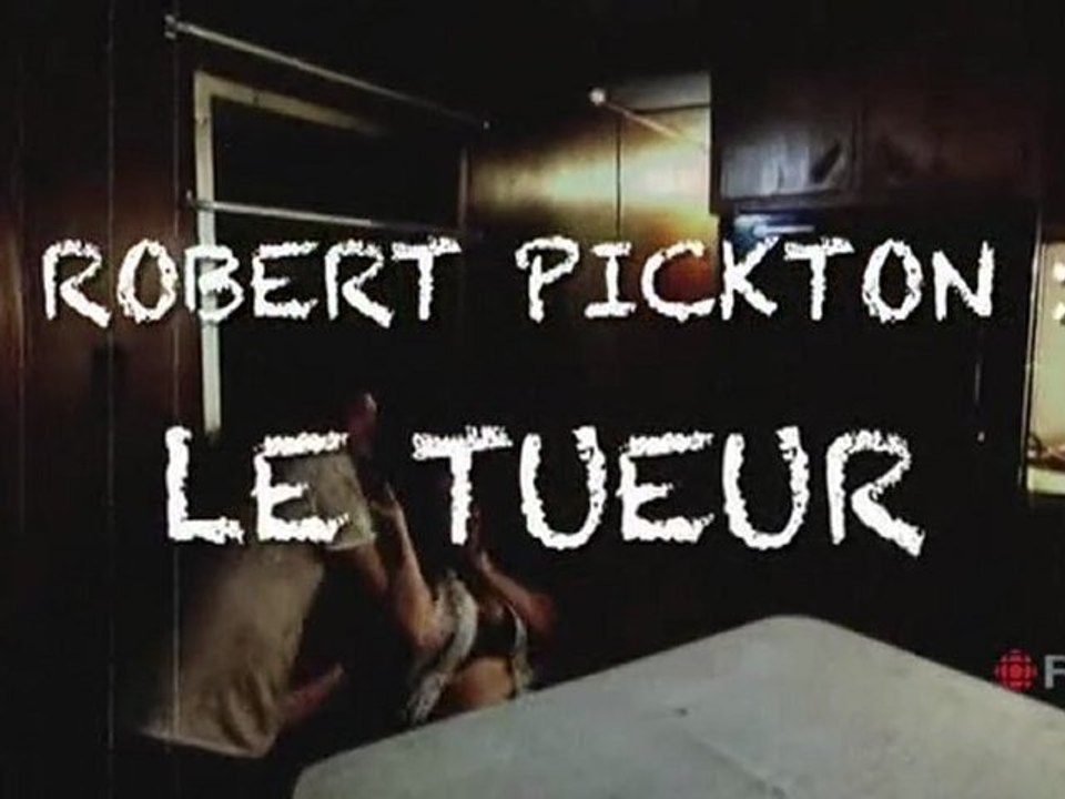 robert pickton , le tueur (1)