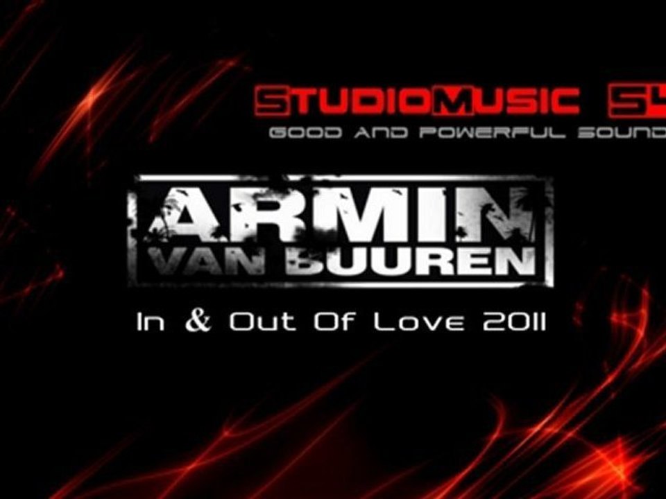 Armin Van Buuren - In & Out Of Love 2011
