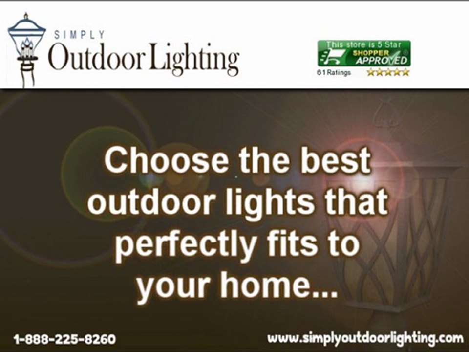 Elegant Outdoor Lights