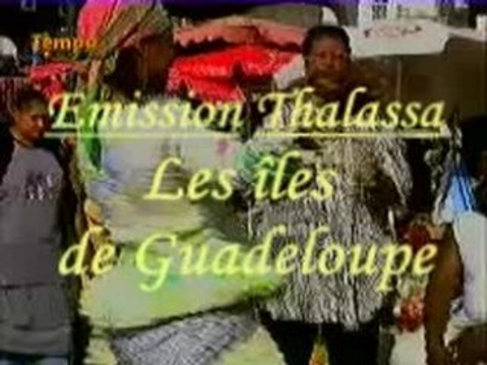 Les iles de Guadeloupe
