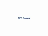 Enabling a new way to play - Tangible NFC-enabled games from Nokia (SD)