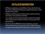 Difference between network marketing, mlm, affiliate marketing and pyramids 2 of 3