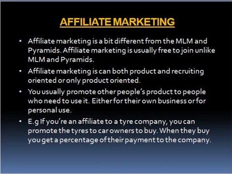 Difference between network marketing, mlm, affiliate marketing and pyramids 2 of 3