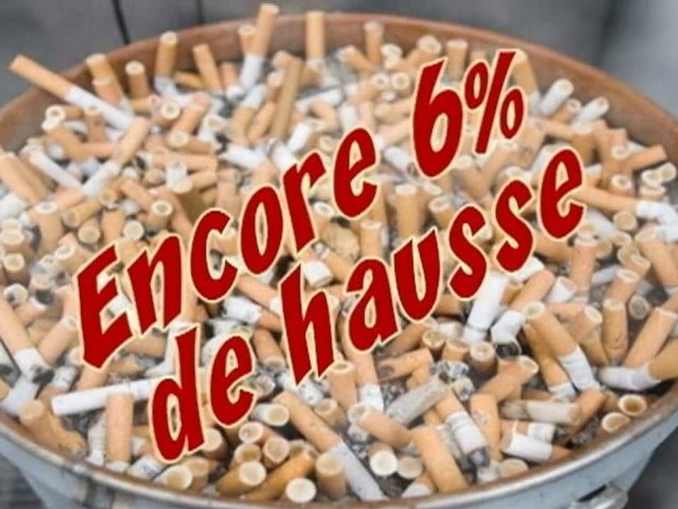 Clope -  6% de hausse