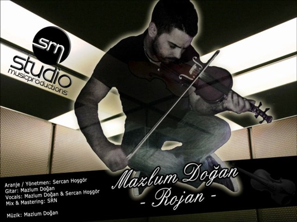 Mazlum Dogan - Rojan (SRN Musicproduction)