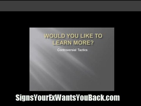 How to Tell if Your Ex Wants You Back | Signs of Panic