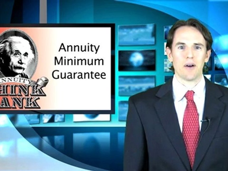 About Annuity Minimum Guarantees