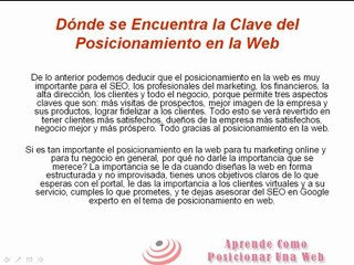 Dónde se encuentra la Clave del Posicionamiento en la Web - http://AprendeComoPosicionarUnaWeb.com