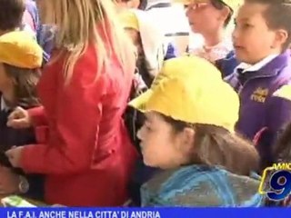 La F A I  anche nella città di Andria