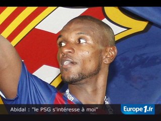 Abidal : "le PSG s'intéresse à moi"