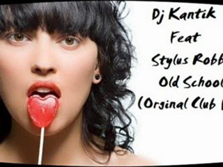 Dj Kantik Feat Stylus Robb Clup Mix
